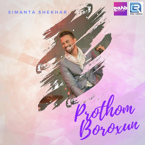 Prothom Boroxun by Simanta Shekhar - Download on PagalFree