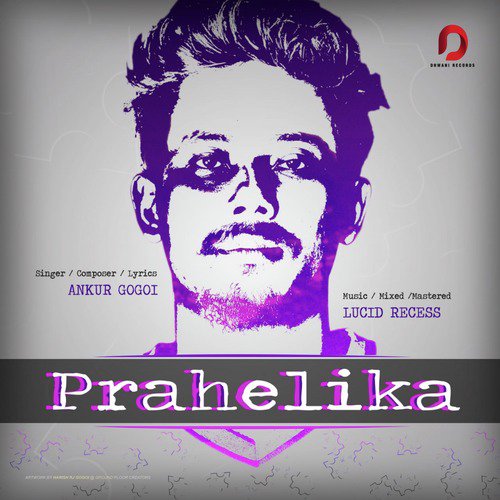Prahelika by Ankur Gogoi - Download on PagalFree