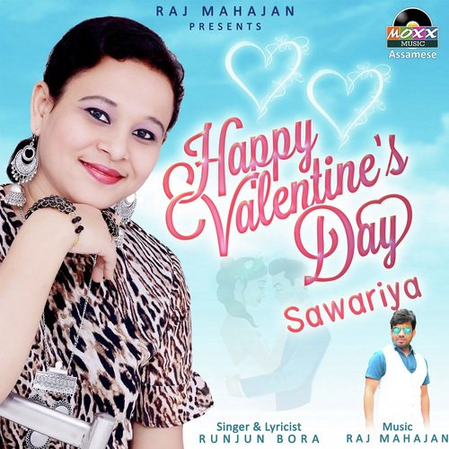 Happy Valentines Day Sawariya by Runjun Bora - Download on PagalFree