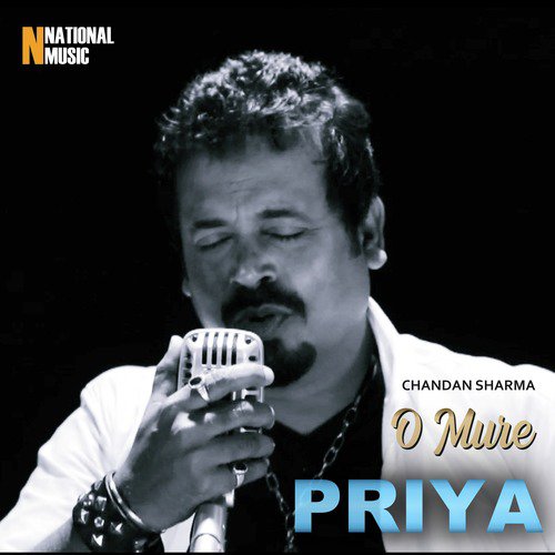 O Mure Priya by Chandan Sharma - Download on PagalFree