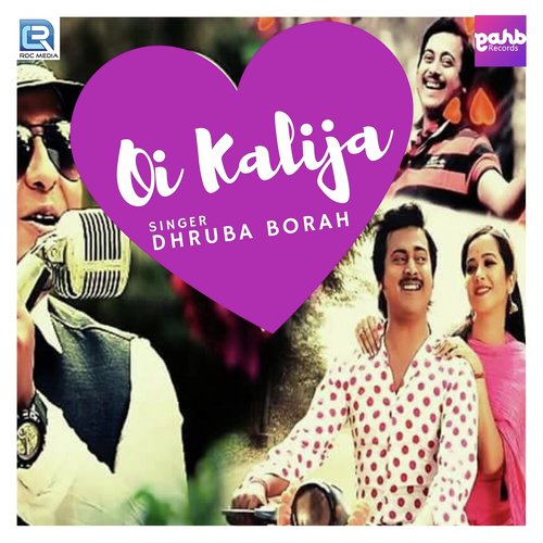 Oi Kalija by Dhruba Borah - Download on PagalFree