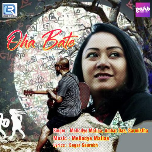 Oha Bate by Mellodye Mafiaa, Ambar Das, Sarmistha - Download on PagalFree
