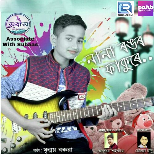 Nana Rongor Fakure by Mrinmoy Boruah - Download on PagalFree