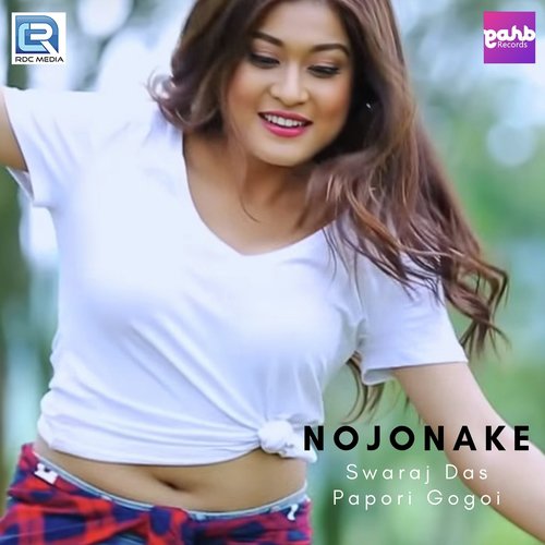 Nojonake by Swaraj Das, Papori Gogoi - Download on PagalFree