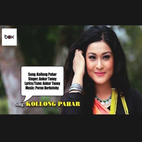Kollong Pahar by Bornali Kalita - Download on PagalFree