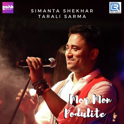 Mor Mon Podulite by Simanta Shekhar, Tarali Sarma - Download on PagalFree