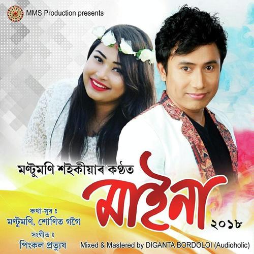 Maina O Maina by Montu Moni Saikia - Download on PagalFree