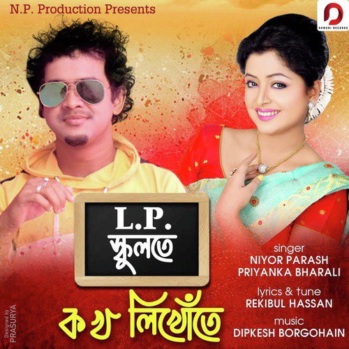 L. P. School by Niyor Parash, Priyanka Bharali - Download on PagalFree