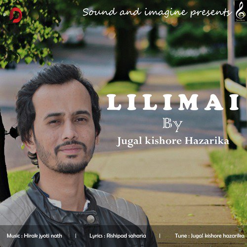 Lilimai by Jugal Kishore Hazarika - Download on PagalFree