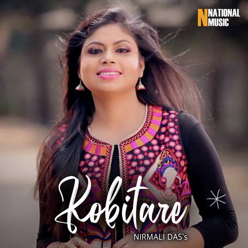 Kobitare by Nirmali Das - Download on PagalFree