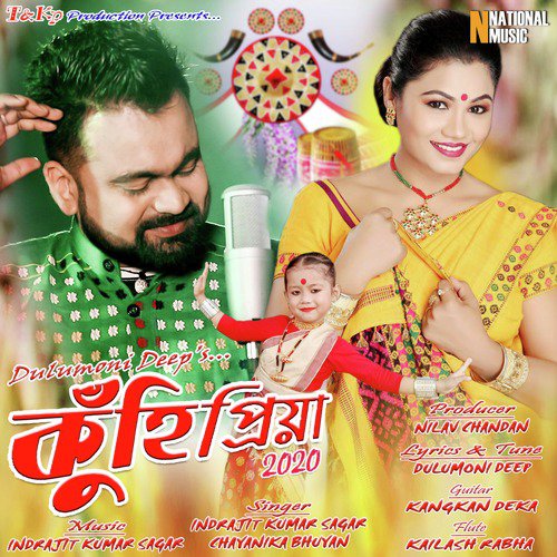 Kuhi Priya by Indrajit Kumar Sagar, Chayanika Bhuyan - Download on PagalFree