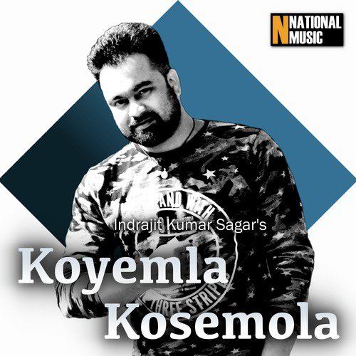 Koyemla Kosemola by Indrajit Kumar Sagar, Mallika Saikia - Download on PagalFree