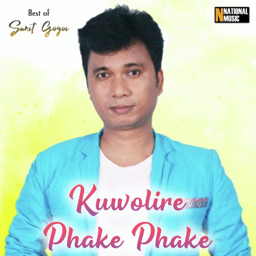 Kuwolire Phake Phake by Pranab Lukhurakhan - Download on PagalFree