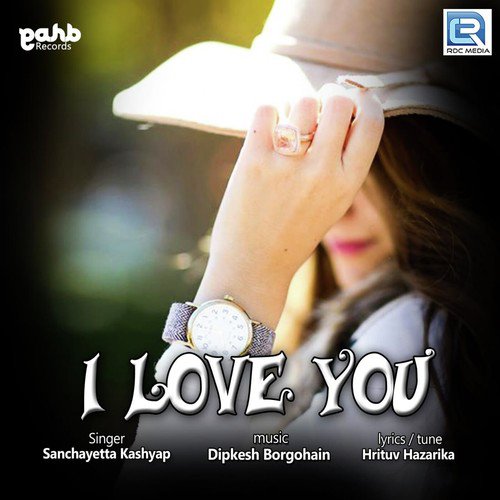 I Love You by Sanchayetta Kashyap - Download on PagalFree