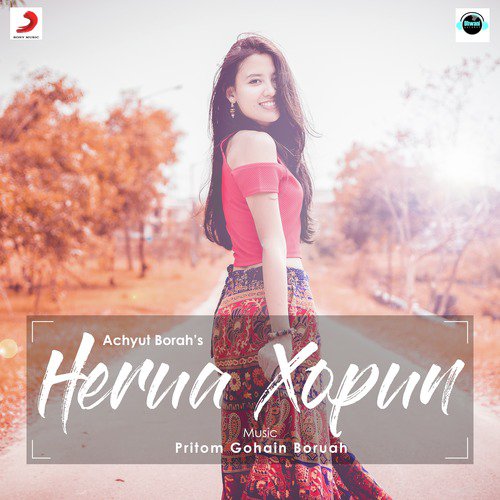 Herua Xopun by Achyut Borah - Download on PagalFree