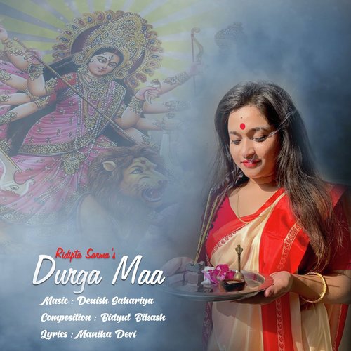 Durga Maa by Ridipta Sharma - Download on PagalFree