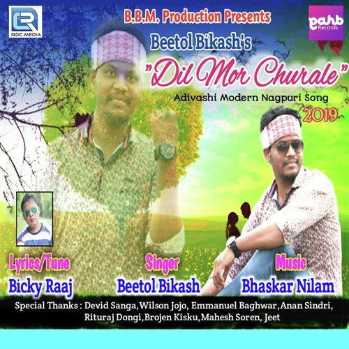 Dil Mor Churale by Beetol Bikash - Download on PagalFree