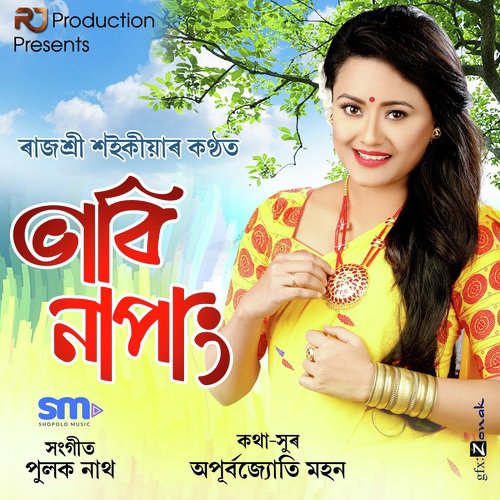 Bhabi Napang by Rajashree Saikia - Download on PagalFree