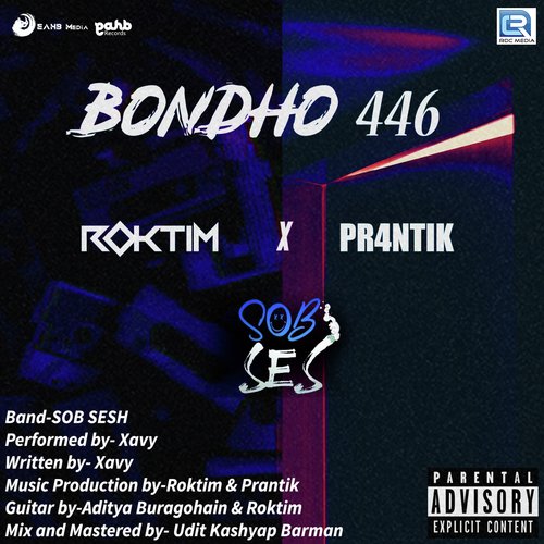 Bondho 446 by Xavy, SOB SESH - Download on PagalFree