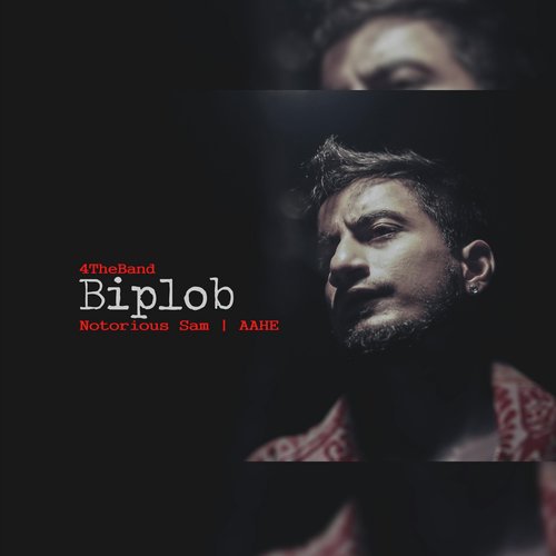 Biplob 4the Band Aahe by Notorious Sam - Download on PagalFree