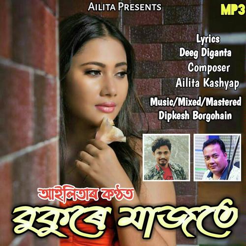 Bukure Majote by Ailita Kashyab - Download on PagalFree