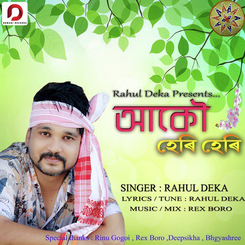 Akou Heri Heri by Rahul Deka - Download on PagalFree