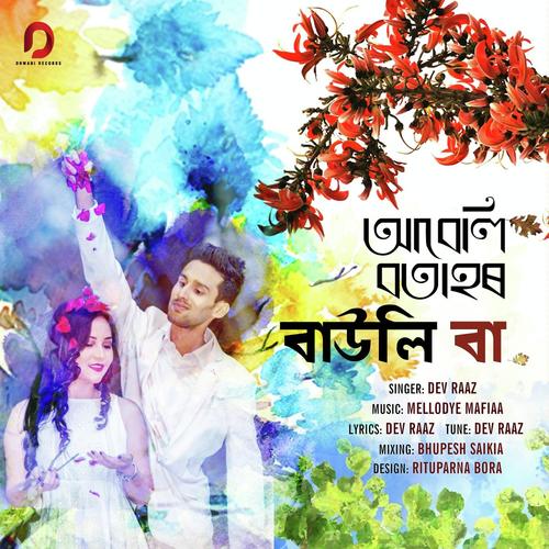 Abeli Botahor Bauli Baa by Dev Raaz - Download on PagalFree