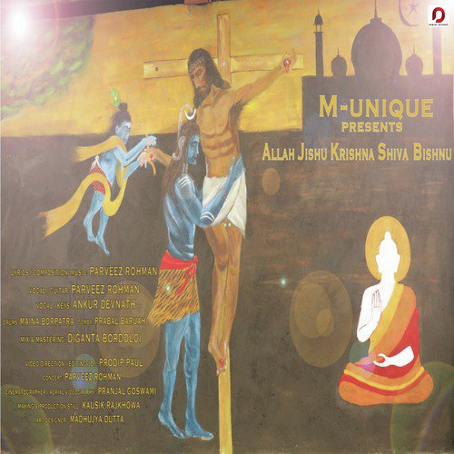 Allah Jishu Krishna Shiva Bishnu by Ankur Debnath, Parveez Rohman - Download on PagalFree
