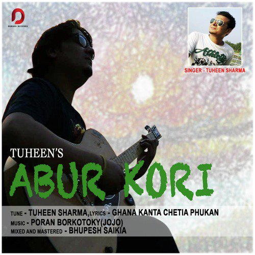 Abur Kori by Tuheen Sharma - Download on PagalFree