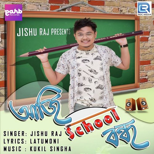 Aji School Bondho by Jishu Raj - Download on PagalFree