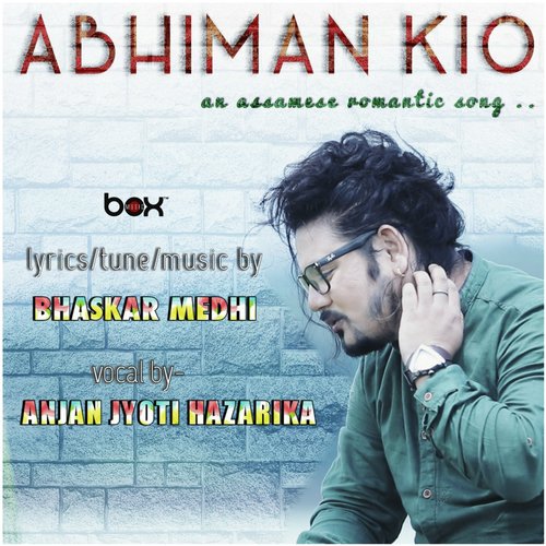 Abhiman Kio by Anjan Jyoti Hazarika - Download on PagalFree