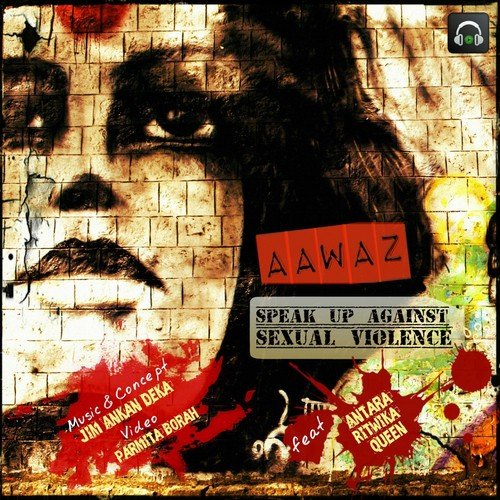 Aawaz by Jim Ankan Deka, Antara Nandy, Queen Hazarika, Ritwika Bhattacharya - Download on PagalFree