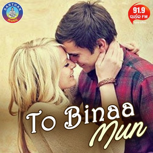 To Binaa Mun Banchithibi by Satyajeet - Download on PagalFree