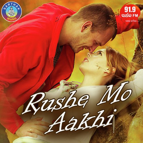 Rushe Mo Aakhi by Mantu Chhuria - Download on PagalFree