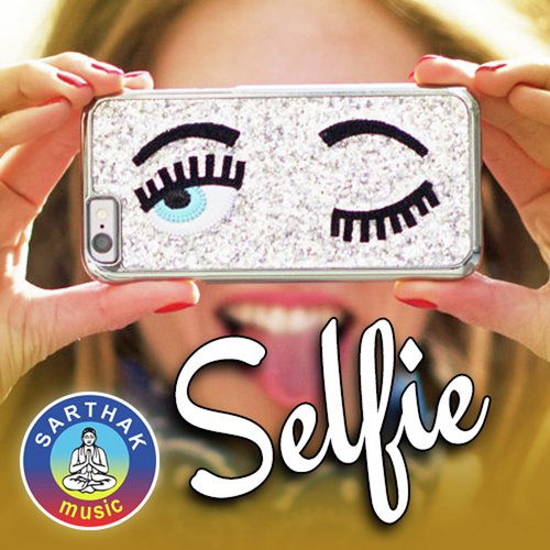 Tor Mor Selfie by Various Artists - Download on PagalFree