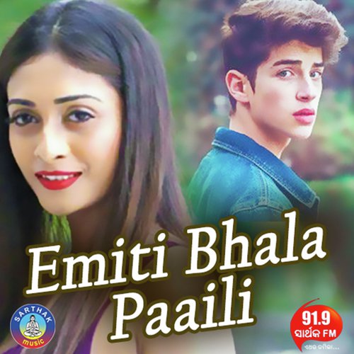 Emiti Bhala Paaili by Smruti Swara Sahoo - Download on PagalFree