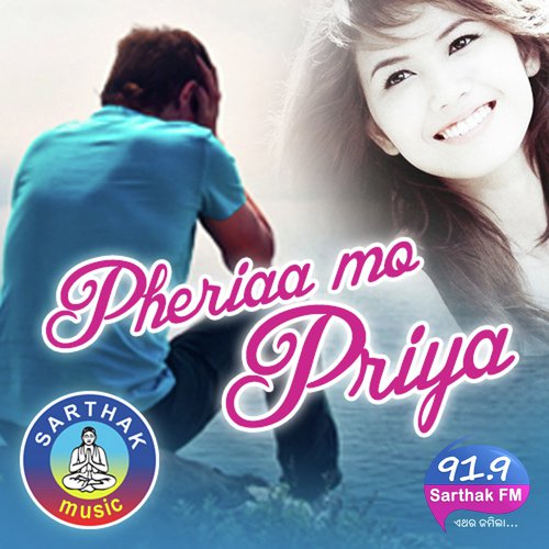 Pheriaa Mo Priya by Various Artists - Download on PagalFree