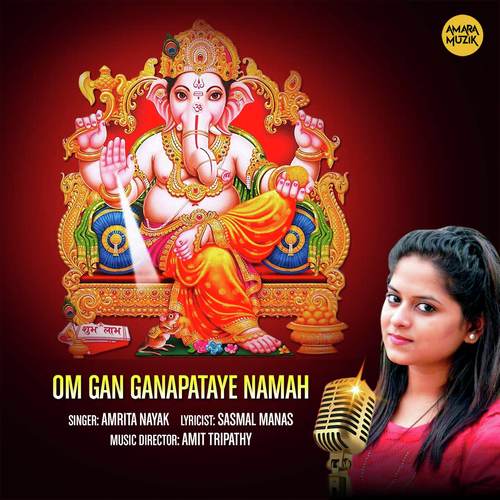 Om Gan Ganapataye Namah by Amit Tripathy - Download on PagalFree