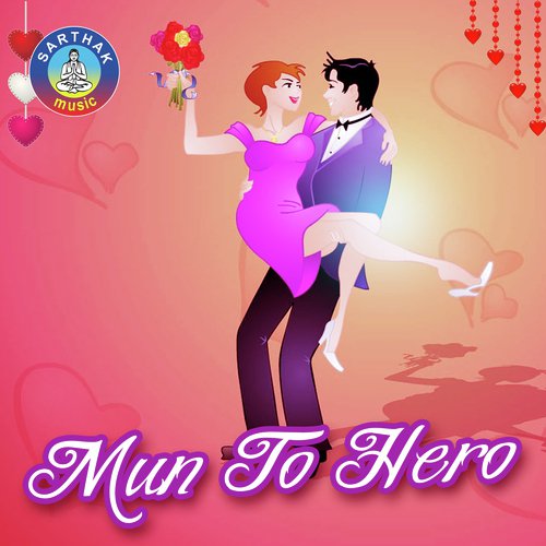 Hero Mun Tora by Various Artists - Download on PagalFree