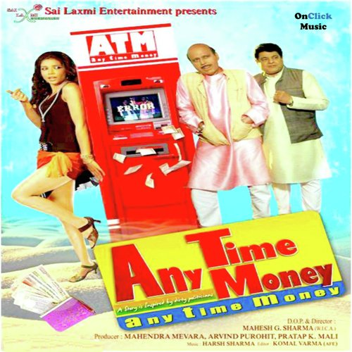Any Time Money (Title Track) by Harsh Sharma - Download on PagalFree