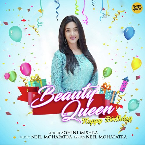 Happy Birthday Beauty Queen by Bibhuti Bhusan Gadanayak - Download on PagalFree