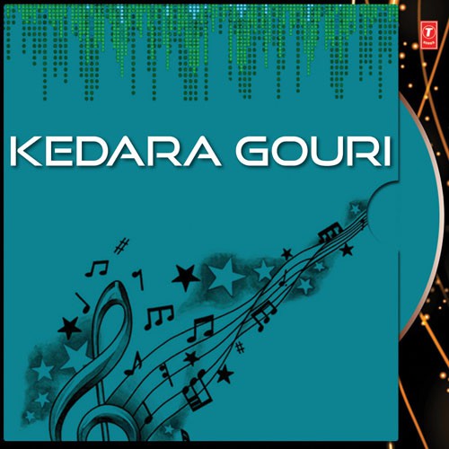 Kedara Gouri by Various Artists - Download on PagalFree