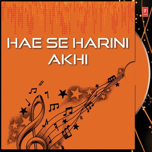 Harini Akhi Chahen by Various Artists - Download on PagalFree