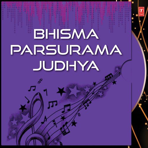 Bhisma Parsurama Judhya by Various Artists - Download on PagalFree