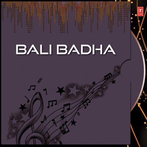Bali Badhha by Various Artists - Download on PagalFree