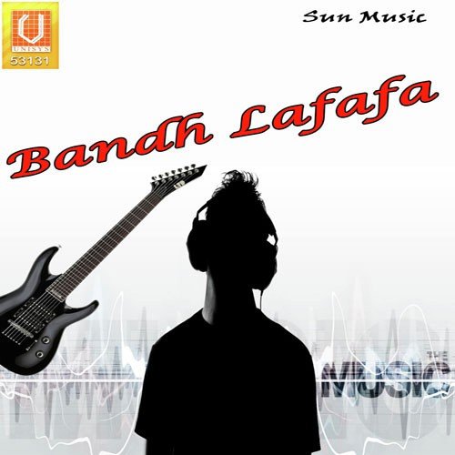 Bandh Lafafa Ru by Dabasis - Download on PagalFree
