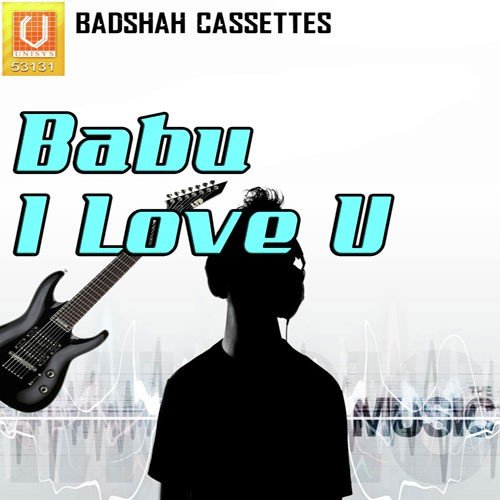Babu I Love U Malaya Mishra by Ira Mohanty - Download on PagalFree