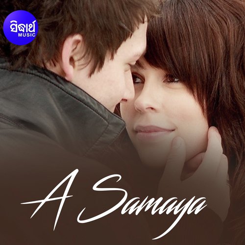A Samaya by Satyajeet Pradhan - Download on PagalFree