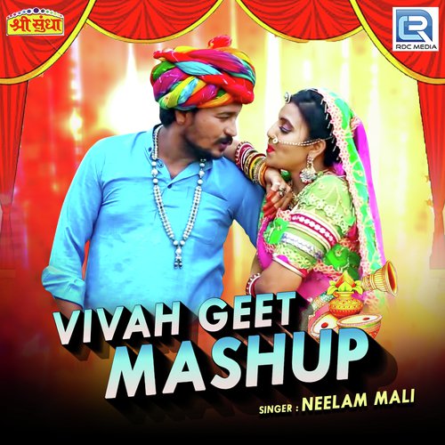 Vivah Geet Mashup by Neelam Mali - Download on PagalFree