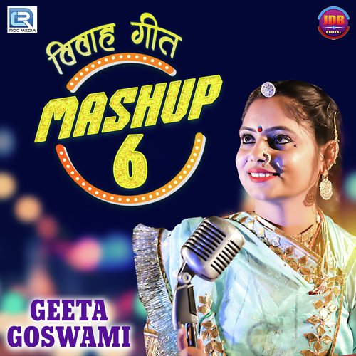 Vivah Geet Mashup 6 by Geeta Goswami - Download on PagalFree